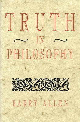 bokomslag Truth in Philosophy