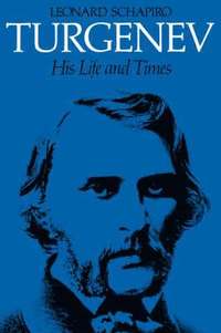 bokomslag Turgenev: His Life and Times