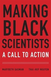 bokomslag Making Black Scientists