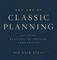 bokomslag The Art of Classic Planning