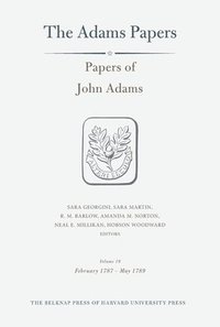 bokomslag Papers of John Adams: Volume 19