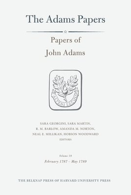 Papers of John Adams: Volume 19 1