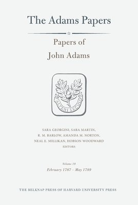 Papers of John Adams: Volume 19 1