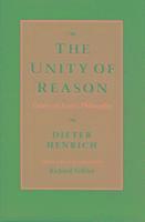 Dieter Henrich, Richard Velkley - Unity of Reason, Inbunden