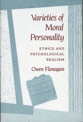 Varieties of Moral Personality 1