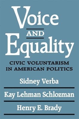 Sidney Verba, Kay Lehman Schlozman, Henry E. Brady - Voice and Equality, Häftad