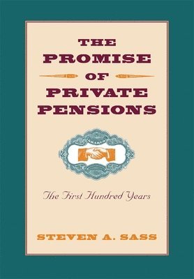 Promise of Private Pensions