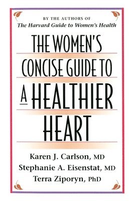 bokomslag Women's Concise Guide to a Healthier Heart