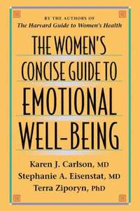 bokomslag The Women's Concise Guide to Emotional Well-Being