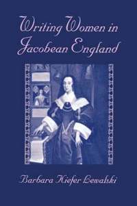 bokomslag Writing Women in Jacobean England