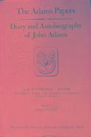 bokomslag Diary and Autobiography of John Adams: Volume 1