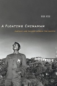 bokomslag A Floating Chinaman