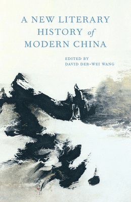 A New Literary History of Modern China 1