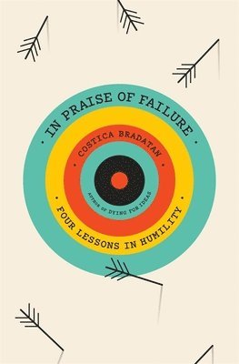 In Praise of Failure 1