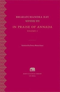 bokomslag In Praise of Annada: Volume 2