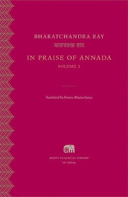 In Praise of Annada: Volume 2 1