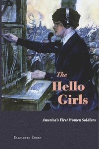 bokomslag The Hello Girls