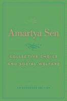 bokomslag Collective Choice And Social Welfare - An Expanded Edition
