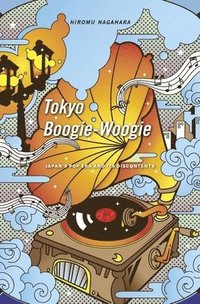bokomslag Tokyo Boogie-Woogie