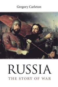 bokomslag Russia - the story of war