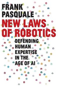bokomslag New Laws of Robotics