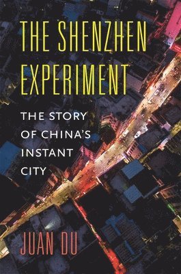 bokomslag Shenzhen Experiment