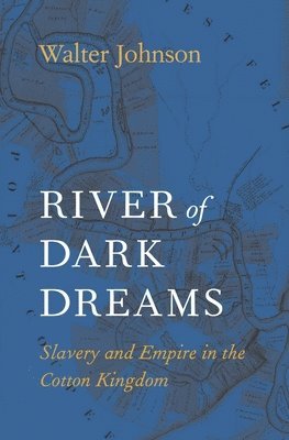 Walter Johnson - River of Dark Dreams, Häftad