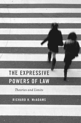 Richard H. McAdams - Expressive Powers of Law, Häftad