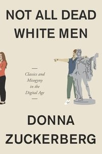bokomslag Not All Dead White Men