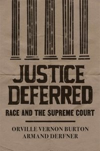 bokomslag Justice Deferred
