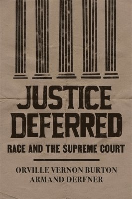 Justice Deferred 1