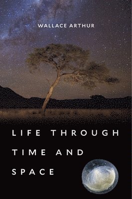 bokomslag Life through Time and Space
