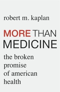 bokomslag More than Medicine