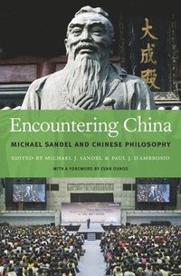 bokomslag Encountering China: Michael Sandel and Chinese Philosophy