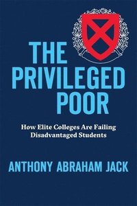 bokomslag The Privileged Poor