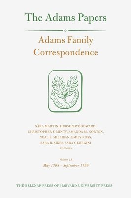 Adams Family Correspondence: Volume 13 1