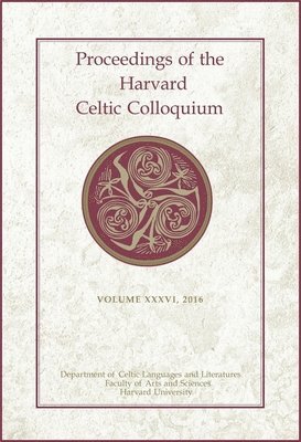 Proceedings of the Harvard Celtic Colloquium, 36: 2016 1