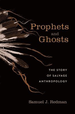 bokomslag Prophets and Ghosts