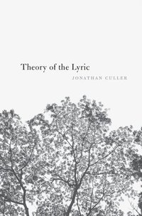bokomslag Theory of the Lyric