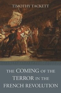 bokomslag The Coming of the Terror in the French Revolution