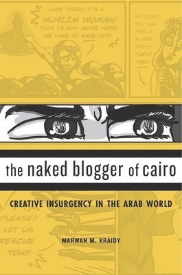 bokomslag The Naked Blogger of Cairo
