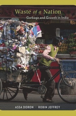 Assa Doron, Robin Jeffrey - Waste of a Nation, Inbunden