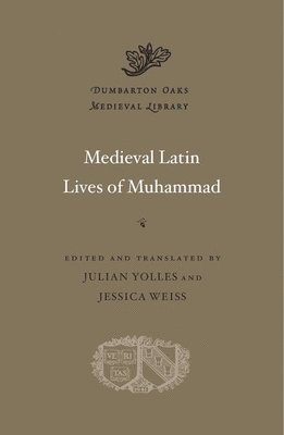 Medieval Latin Lives of Muhammad