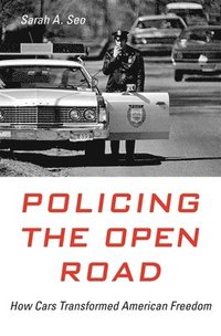 bokomslag Policing the Open Road