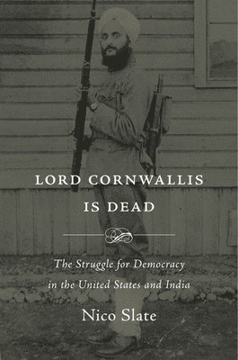 Nico Slate - Lord Cornwallis Is Dead, Inbunden