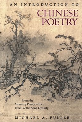 An Introduction to Chinese Poetry 1