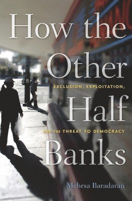 How the Other Half Banks 1