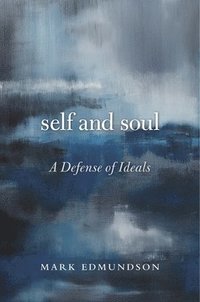 bokomslag Self and Soul
