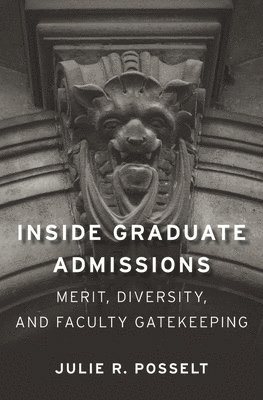 bokomslag Inside Graduate Admissions