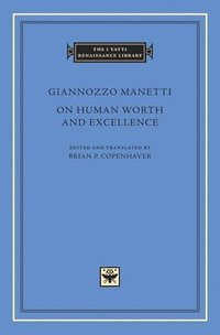 bokomslag On Human Worth and Excellence